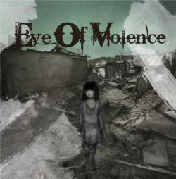 Eye Of Violence : Tears of the Victims